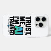 私を信頼する私はAI訓練された機械のユーモア学である Case-Mate iPhoneケース (裏面 (横))