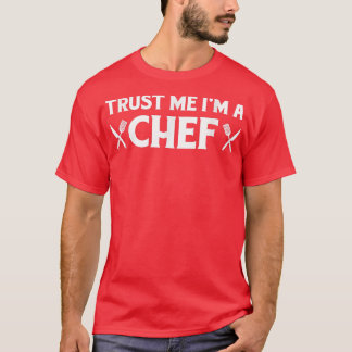 私を信頼する私シェフ面白いギフト愛の料理クート Tシャツ