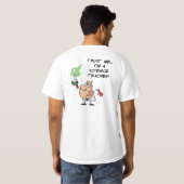 私を信頼…私は科学先生 Tシャツ (裏面フル)