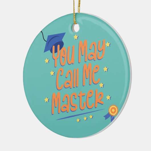 私を修士課程の卒業生と呼んでよろしい セラミックオーナメント (左)