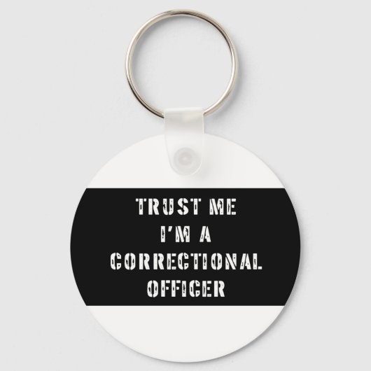 私を刑務官として信頼する キーホルダー (正面)