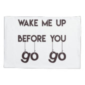 私を前に精力的でおもしろいな引用文の枕カバー目覚めさせて下さい 枕カバー (裏面)