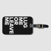 私を力まかせに引きますか、または黒く及び白い荷物のラベル残して下さい ラゲッジタグ (正面横)