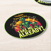 私を取る既に鮮やかな宇宙の出会いここで始まる ラウンドペーパーコースター (アングル)