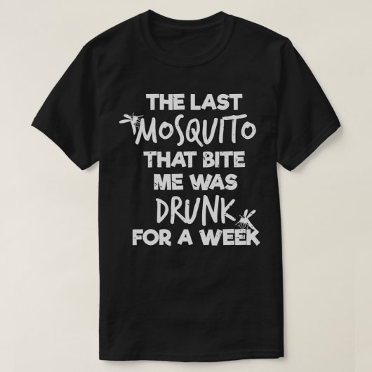 私を噛んだ最後の蚊は飲ほんの一週間飼っていた Tシャツ (デザイン正面)