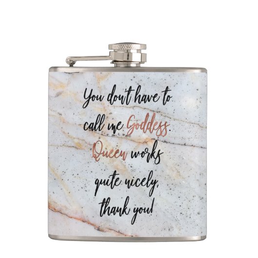私を女神と電話することができます。 女王は働きますも! 大理石 フラスク (正面)