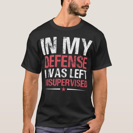 私を守るために私は無監督で放置された Tシャツ (正面)