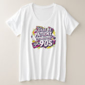 私を寛大に扱ってください、私は1900年代から来ました プラスサイズTシャツ (デザイン正面)