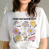 私を幸せにするもの トライブレンドＴシャツ