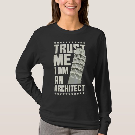 私を建築家として信頼する Tシャツ (正面)