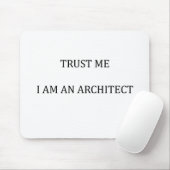 私を建築家として信頼 マウスパッド (マウス)