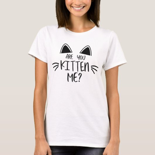 私を引っ掛けてくれるの?ー猫おもしろいフン Tシャツ (正面)
