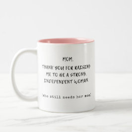 私を強く育ててくれてありがとう ツートーンマグカップ