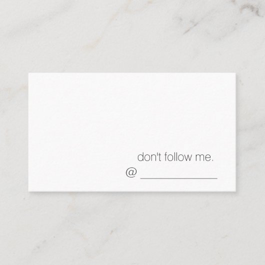 私を後を追わないで下さい。 名刺 (正面)