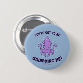 私を得困らせる 缶バッジ (正面&裏面)