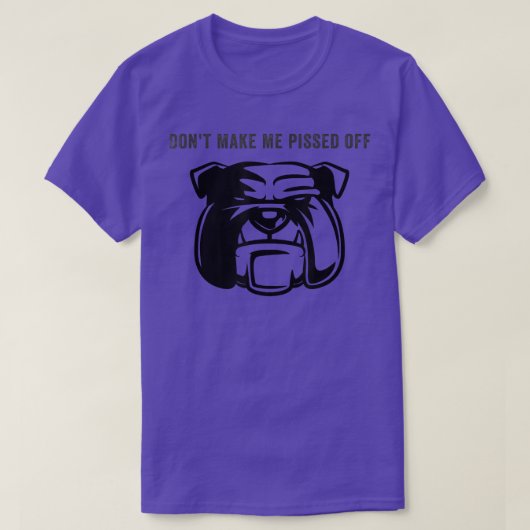 私を怒らせな怒さい Tシャツ (デザイン正面)