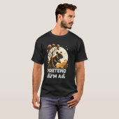 私を怒らせるふりをする Tシャツ (正面フル)