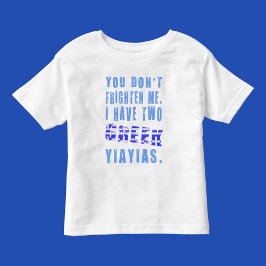 私を怖がらせないで ギリシャのおばあちゃんたち トドラーTシャツ