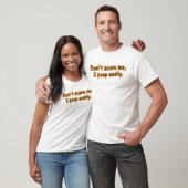 私を怖がらせないでTシャツウンチを簡単に Tシャツ (ユニセックス)