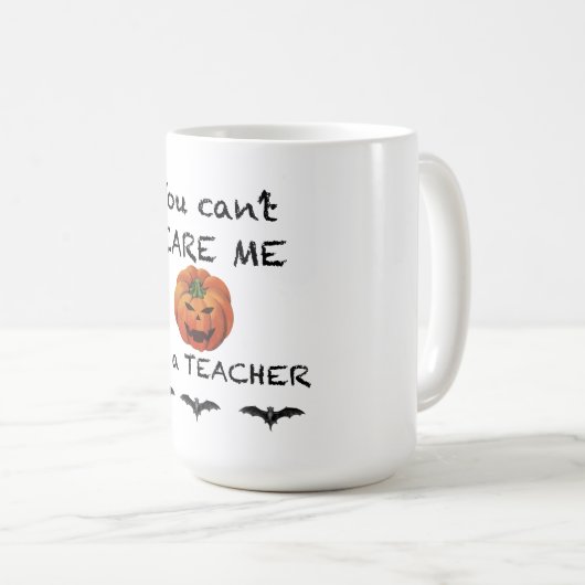 私を怖がらせることができない先生ハロウィーンコーヒーマグ コーヒーマグカップ (正面右)