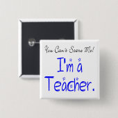 私を怖がらせることはできない先生 缶バッジ (正面&裏面)