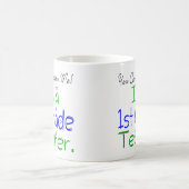 私を怖がらせることはできない私は1年生の先生 コーヒーマグカップ (中央)