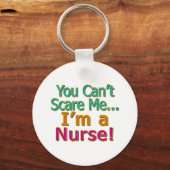 私を怖がらせることはできない,おもしろいナース看護 キーホルダー (正面)