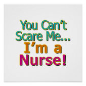 私を怖がらせることはできない,おもしろいナース看護 ポスター (正面)