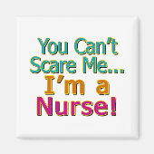 私を怖がらせることはできない,おもしろいナース看護 マグネット (正面)