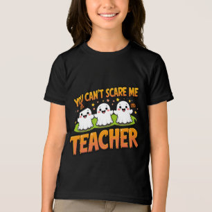 私を怖がらせることはできない – 私は先生幽霊ハロウィーン トライブレンドTシャツ