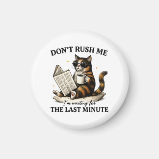 私を急がないで マグネット