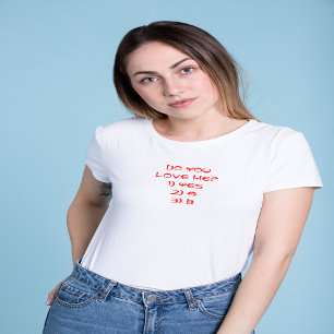 「私を愛してる?」 バレンタインデーTシャツ Tシャツ