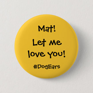 私を愛することを許可して下さい 缶バッジ