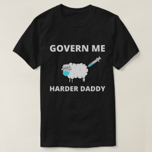 私を支配するもっと強いパパの傾向おもしろい Tシャツ