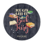 私を本の妖精の本の虫と呼ぶことができるパーソナライズされた カッティングボード (正面)