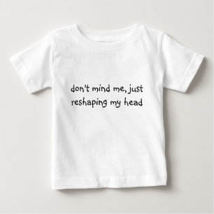 私を気にし、ちょうど私の頭部を造り直します ベビーTシャツ