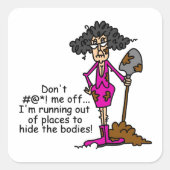 私を混乱させないでくれ スクエアシール (正面)