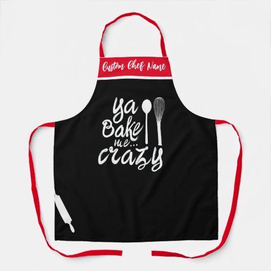 私を焼く熱狂する |ベーカーズパーソナライズされたアプおもしろいロン エプロン (正面)