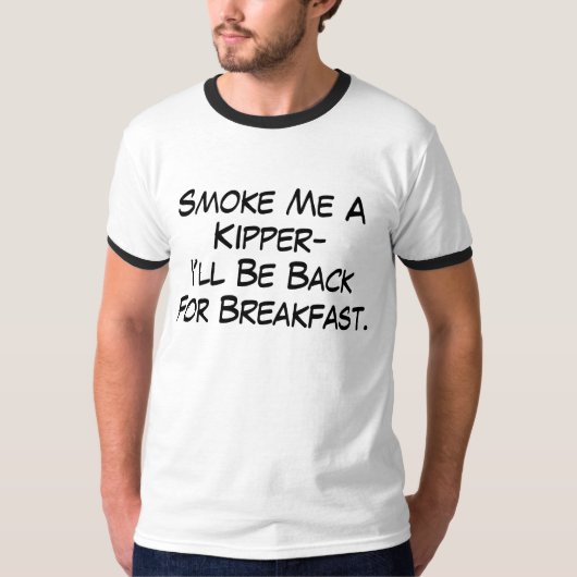 私を燻製の魚煙らして下さい Tシャツ (正面)