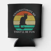 私を甘く見なさい。それがおもしろいだ 缶クーラー (正面)