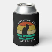 私を甘く見なさい。それがおもしろいだ 缶クーラー (缶裏面)