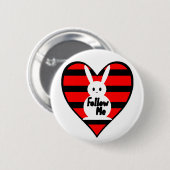 私を白いウサギ後を追って下さい 缶バッジ (正面&裏面)