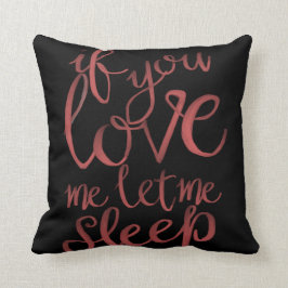 私を眠ることを許可したら私を愛すれば クッション