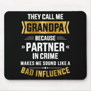 私を祖父のパートナーの犯罪の悪影響と呼ぶ マウスパッド