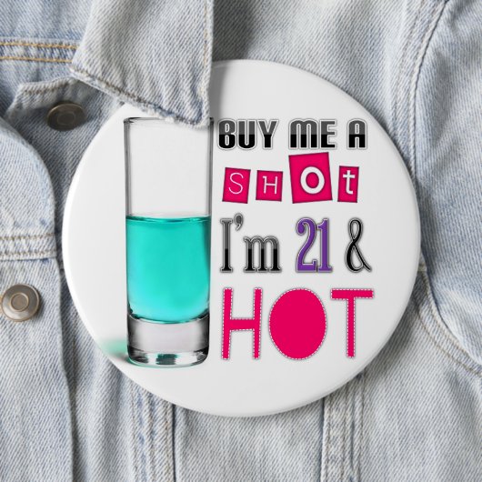 私を私によってが21才及び熱い打撃買って下さい 缶バッジ (インサイチュ)