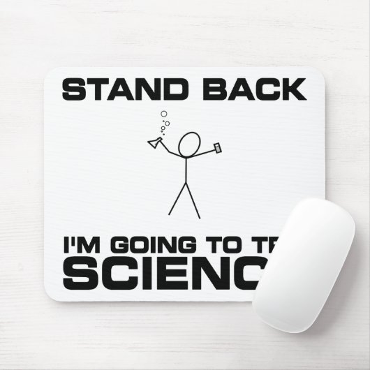 私を科学を試みる戻っています立てて下さい マウスパッド (マウス)