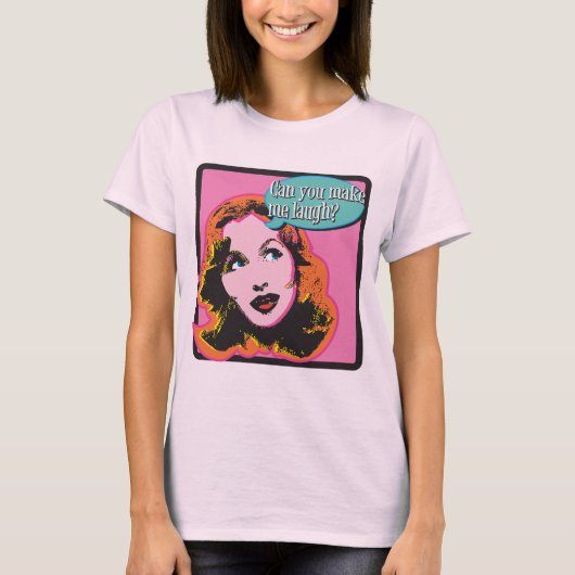 私を笑わせます Tシャツ (正面)