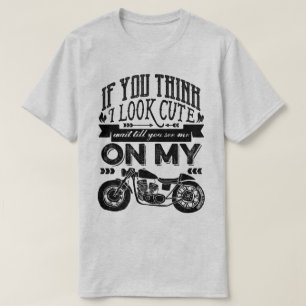 私を考えたらかわいいオートバイのタイポグラフィを見て下さい Tシャツ