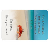 「私を育ててくれた生き延びよ」 - おもしろい Mom Magnet マグネット (横)