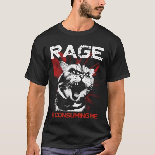 私を蝕む怒り - 笑える猫ミーム 猫好きな人へ Tシャツ (正面)